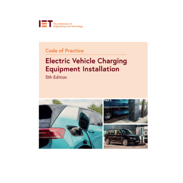 IET Code of Practice EV Charging Equipment Installation