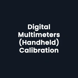 Digital Multimeters (Handheld) Calibration